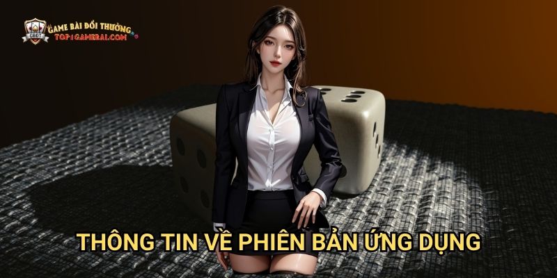 Thông Tin Về Phiên Bản Ứng Dụng